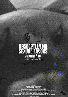 Absolutely No Sexual Favors je pense à toi